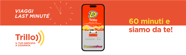 Trillo last minute: siamo da te in soli 60 minuti 